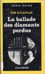 La ballade des diamants perdus