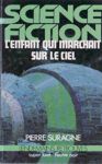 L'enfant qui marchait sur le ciel