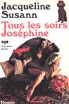 Tous les soirs Joséphine Tous les soirs Joséphine