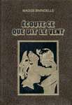 Écoute ce que dit le vent Écoute ce que dit le vent