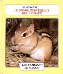 Les tamias et le suisse