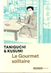Le Gourmet solitaire Le Gourmet solitaire