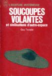 Soucoupes volantes et civilisations d'outre-espace