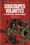 Soucoupes volantes et civilisations d'outre-espace