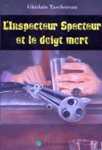 L'Inspecteur Specteur et le doigt mort