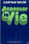 Repenser la vie