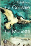 La Cerisaie - La Mouette