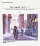 conomie spatiale - Rationalit conomique de l'espace habit