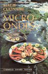 Magie culinaire au micro-ondes