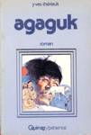Agaguk Agaguk