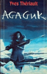 Agaguk Agaguk