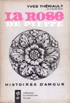 La rose de pierre La rose de pierre