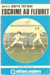 Escrime au fleuret