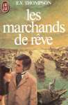 Les marchands de rve