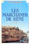 Les marchands de rve