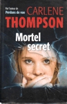 Mortel secret