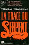 La trace du serpent