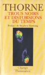 Trous noirs et distorsions du temps