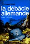 La dbacle allemande