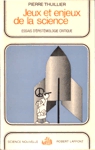 Jeux et enjeux de la science