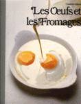 Les Oeufs et les Fromages