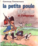 La petite poule Blanche et l'empereur