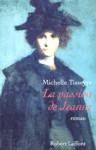 La passion de Jeanne