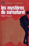 Les mystres du surnaturel