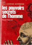 Les pouvoirs secrets de l'homme