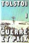 Guerre et paix - Tome I