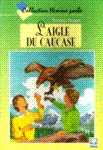 L'aigle du Caucase