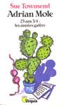 Adrian Mole - 23 ans 3/4 : les annes galre