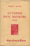 Autopsie d'un meurtre