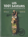 Les 1001 saveurs qu'il faut avoir gotes dans sa vie