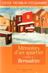 Bernadette - Mmoires d'un quartier - Tome IV