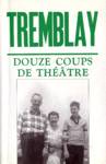 Douze coups de thtre