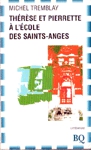 Thrse et Pierrette  l'cole des Saints-Anges