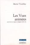 Les Vues animes