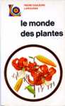 Le monde des plantes