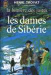 Les dames de Sibrie - La lumire des justes - Tome IV