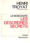 Les dsordres secrets - Le Moscovite - Tome II
