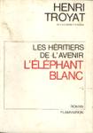 L'lphant blanc - Les Hritiers de l'avenir - Tome III