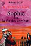 Sophie ou la fin des combats - La lumire des justes - Tome V