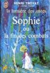 Sophie ou la fin des combats - La lumire des justes - Tome V