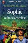 Sophie ou la fin des combats - La lumire des justes - Tome V