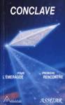 Conclave - Pour l'meraude - Premire rencontre