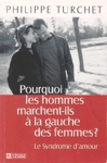 Pourquoi les hommes marchent-ils  la gauche des femmes ?