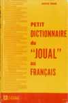Petit dictionnaire du  joual  au franais