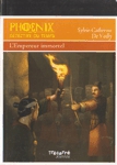 L'Empereur immortel - Phoenix, détective du temps L'Empereur immortel - Phoenix, détective du temps
