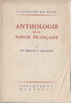 Des origines  Malherbe - Anthologie de la posie franaise - Tome I